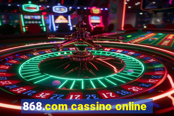 868.com cassino online